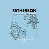 Fatherson - Sum Of All Your Parts (Reimagined) '2019