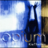 Kiethevez - Opium '1997