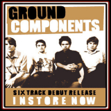 Ground Components - Ground Components '2003