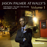 Jason Palmer - At Wally's Volume 1 [Hi-Res] '2018