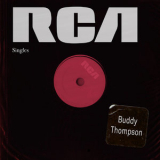 Buddy Thompson - Rca Singles '2019