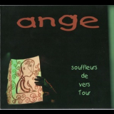 Ange - Souffleurs De Vers Tour '2009