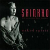 Sainkho - Naked Spirit '1998