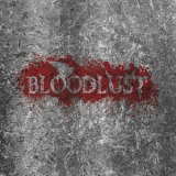 Bloodlust - Bloodlust '2019