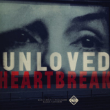 Unloved - Heartbreak '2019