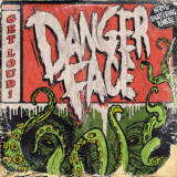 Dangerface - Get Loud! '2019