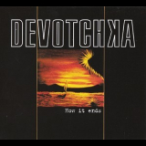 Devotchka - How It Ends '2004