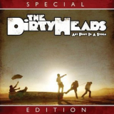 The Dirty Heads - Any Port In A Storm '2010