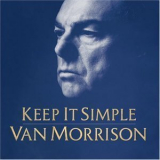 Van Morrison - Keep It Simple '2008
