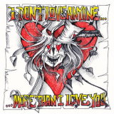 Tyla's Dogs D'amour - I Don't Love Anyone (more Than I Love You) EP '2019