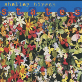 Shelley Hirsch - States '1997