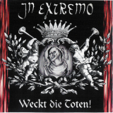 In Extremo - Weckt Die Toten! '1998