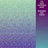 Dave Matthews Band - Remember Two Things '1993