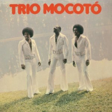 Trio Mocoto - Trio Mocoto '2019
