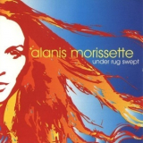 Alanis Morissette - Under Rug Swept '2002