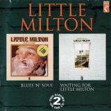 Little Milton - Waiting For Little Milton & Blues 'n' Soul '1992