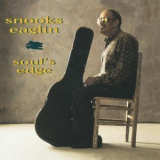Snooks Eaglin - Soul's Edge '1995