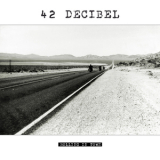 42 Decibel - Rolling In Town '2015