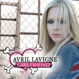 Avril Lavigne - Girlfriend '2007