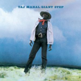 Taj Mahal - Giant Step, De Ole Folks At Home '1969