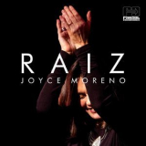Joyce Moreno - Raiz '2015