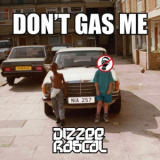 Dizzee Rascal - Don't Gas Me [EP] '2018