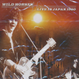 Wild Horses - Live In Japan 1980 '2014