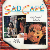 Sad Cafe - Fanx Ta-Ra (1977) // Misplaced Ideals (1978) [2CD] {2009 Edsel EDSD 2035} '2009
