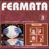 Fermata - Biela Planeta (1980) // Generation (1981) [2CD] (Opus 91 2810-2) '2009