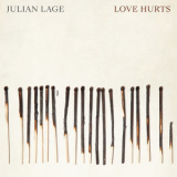 Julian Lage - Love Hurts '2019