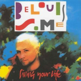 Belouis Some - Living Your Live '1993