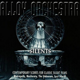 Alloy Orchestra - Silents '1997