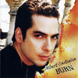 Albert Castiglia - Burn '2002