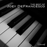 Joey Defrancesco - The Best Of Joey Defrancesco '2014
