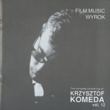 Krzysztof Komeda - Film Music - Wyrok (The Complete Recordings Of Krzysztof Komeda Vol.12) {Polonia CD 136} '1998