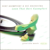 Bert Kaempfert - Love That Kaempfert '1997