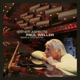 Paul Weller - Other Aspects (Live At The Royal Festival Hall) '2019