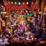 Mago De Oz - Celtic Land '2013