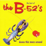 The B-52's - Dance This Mess Around - The Best Of '1990