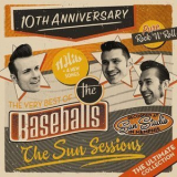 The Baseballs - The Sun Sessions [Hi-Res] '2017