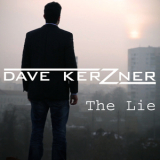 Dave Kerzner - The Lie (single) '2015