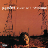 Redman - Dare Iz A Darkside '1996
