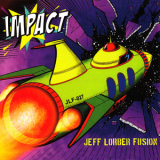 Jeff Lorber Fusion - Impact '2018