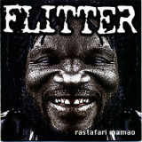 Flitter - Rastafari Mamao '2000