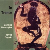 Sainkho Namchylak  &  Jarrod Cagwin - In Trance '2007