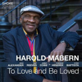 Harold Mabern - To Love And Be Loved [Hi-Res] '2017