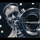 Albert Mangelsdorff - Three Originals • The Wide Point • Trilogue • Albert Live In Montreux '1993