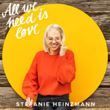 Stefanie Heinzmann - All We Need Is Love '2019