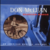 Don McLean - Rearview Mirror - An American Musical Journey '2005