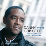 Danny Grissett - Stride '2011